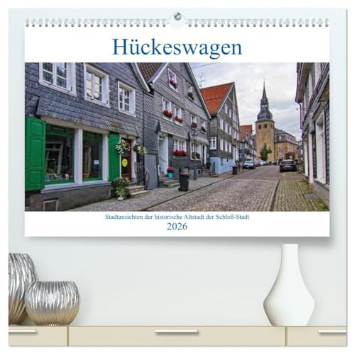 Stadtansichten Hückeswagen (hochwertiger Premium Wandkalender 2026 DIN A2 quer), Kunstdruck in Hochglanz: Die historische Altstadt der Schloss-Stadt im Oberbergischen Kreis. (CALVENDO Orte)