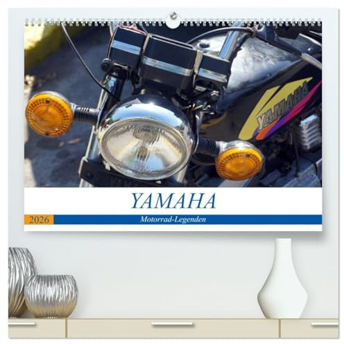 YAMAHA - Motorrad-Legenden (hochwertiger Premium Wandkalender 2026 DIN A2 quer), Kunstdruck in Hochglanz: Verschiedene YAMAHA-Modelle in Kuba (CALVENDO Mobilitaet)