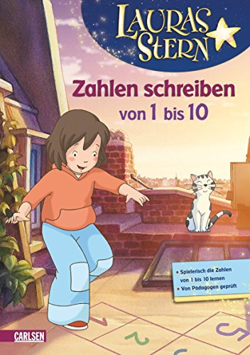 Lauras Stern: Lauras Stern - Zahlen schreiben von 1 bis 10: Spielerisch die Zahlen von 1 bis 10 lernen. Von Pädagogen geprüft