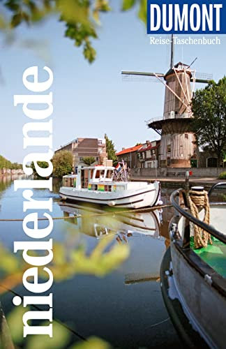 DUMONT Reise-Taschenbuch Reiseführer Niederlande: Reiseführer plus Reisekarte. Mit individuellen Autorentipps und vielen Touren.