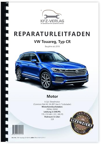 VW Touareg CR ab 2018 6-Zyl 3,0l Dieselmotor TDI 231-258 PS Reparaturanleitung
