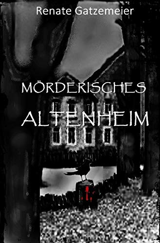 Mörderisches Altenheim
