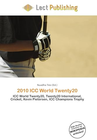 2010 ICC World Twenty20: ICC World Twenty20, Twenty20 International, Cricket, Kevin Pietersen, ICC Champions Trophy