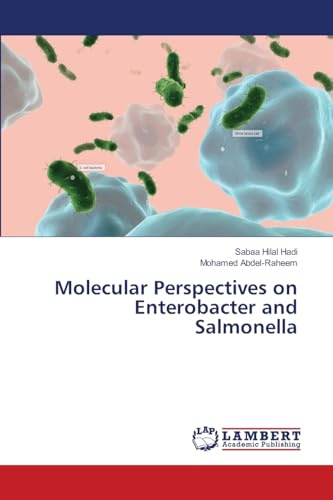 Molecular Perspectives on Enterobacter and Salmonella: DE
