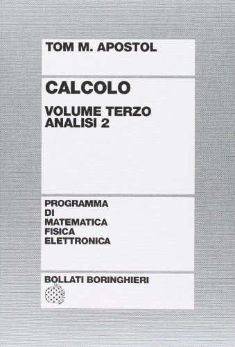 Calcolo. Analisi 2 (Vol. 3)