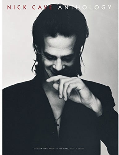 Nick Cave: Anthology . Klavier, Gesang, Gitarre (Songbooks).