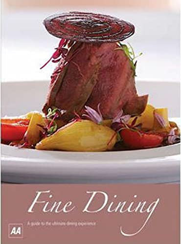 Fine Dining: A Guide to the Ultimate Dining Experience (Lifestyle Guides Series)
