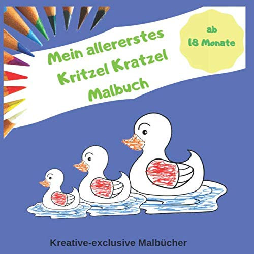 Mein allererstes Kritzel Kratzel Malbuch: Erstes Kritzel Malbuch, Ausmalbuch für die Kleinsten ab 18 Monate - über 45 Motive -