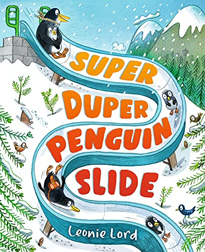 Super Duper Penguin Slide: A wintery read-aloud adventure featuring a jolly penguin family, perfect for gifting to children aged 3-5