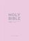 Holy Bible: New International Version (Pink Soft-tone Bible) (Pastel Pink Soft-tone)