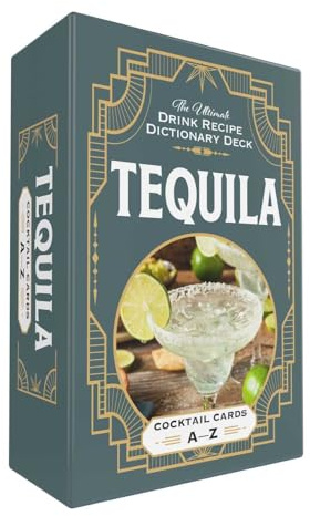Tequila Cocktail Cards A–Z: The Ultimate Drink Recipe Dictionary Deck (Cocktail Recipe Deck)