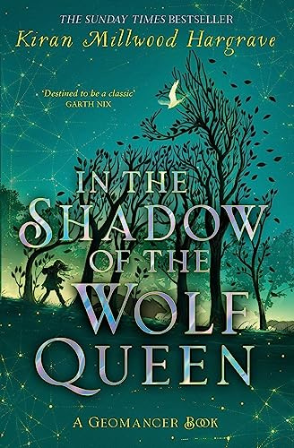 In the Shadow of the Wolf Queen: An epic fantasy adventure from a bestselling author (Geomancer)
