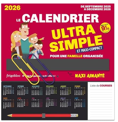 Frigobloc Le mini calendrier Ultra Simple (de sept. 2025 à déc. 2026) - Edition 2025: Avec un crayon de papier, 2 maxi-trombones, 1 pochette pour conserver coupons et tickets et 500 stickers colorés