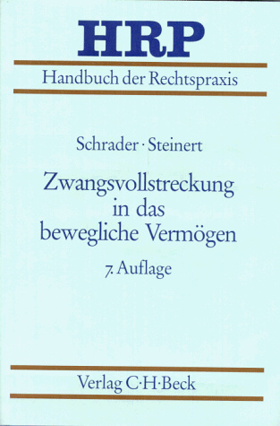 Handbuch der Rechtspraxis (HRP), 9 Bde. in 11 Tl.-Bdn., Bd.1B, Zwangsvollstreckung in das bewegliche Vermögen