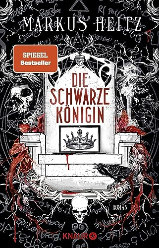 Die Schwarze Königin I: Roman (Blut und Alchemie: Die Saga der Schwarzen Königin, Band 1)
