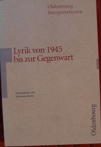 Oldenbourg Interpretationen, Bd.82, Lyrik nach 1945