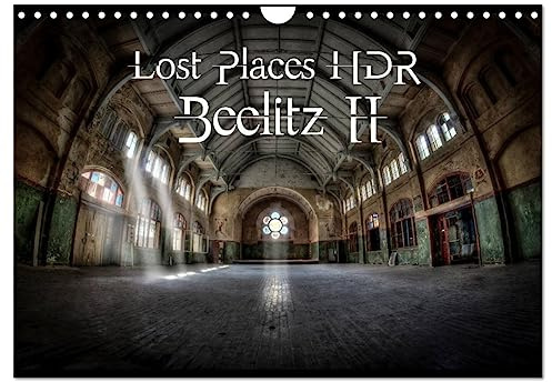 Lost Places HDR Beelitz II (Wall Calendar 2026 DIN A4 Landscape), CALVENDO 12 Month Wall Calendar: Lost Places and the traces of the time (CALVENDO Places)