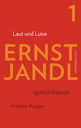 Laut und Luise: Werke in sechs Bänden, Bd. 1, Hrsg. Klaus Siblewski