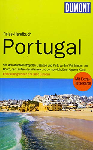 DuMont Reise-Handbuch Reiseführer Portugal: mit Extra-Reisekarte