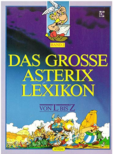 Das große Asterix-Lexikon, Band 2: von L bis Z