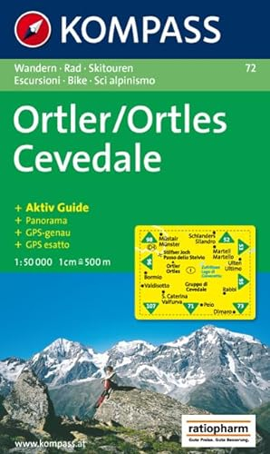 Ortler /Ortles /Cevedale: Wanderkarte mit Aktiv Guide, alpinen Skirouten und Radrouten. GPS-genau. 1:50000. Dt. /Ital. (KOMPASS Wanderkarte, Band 72)