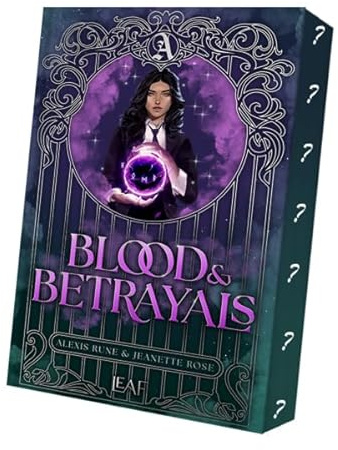 Blood & Betrayals (Avalon University)