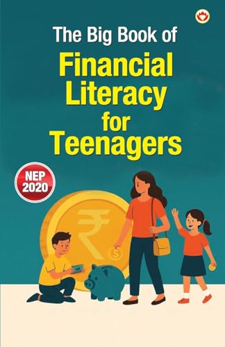 The Big Book of Financial Literacy for Teenagers