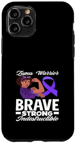 iPhone 11 Pro Lupus Awareness Brave Strong Indestructible Warrior Case
