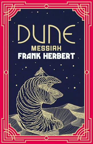 Dune Messiah: The inspiration for the blockbuster film
