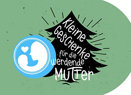 Kleine Geschenke für die werdende Mutter: Individuelles Geschenkbuch (blanko) zu Weihnachten als Geschenk für Schwangere