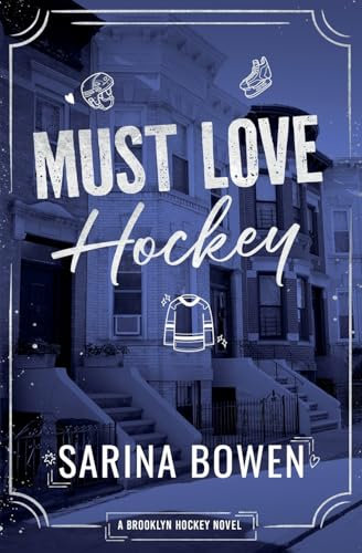 Must Love Hockey (Brooklyn Hockey)