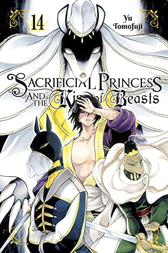 Sacrificial Princess and the King of Beasts, Vol. 14 (Volume 14)