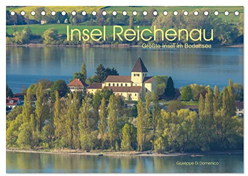 Insel Reichenau - Größte Insel im Bodensee (Tischkalender 2026 DIN A5 quer), CALVENDO Monatskalender: Insel Reichenau - Inseljuwel im Bodensee (CALVENDO Orte)