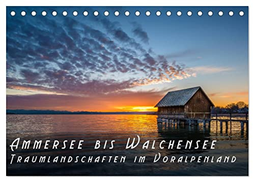 Ammersee bis Walchensee - Traumlandschaften im Voralpenland (Tischkalender 2026 DIN A5 quer), CALVENDO Monatskalender: Stimmungsvolle Landschaftsaufnahmen aus Bayern (CALVENDO Natur)
