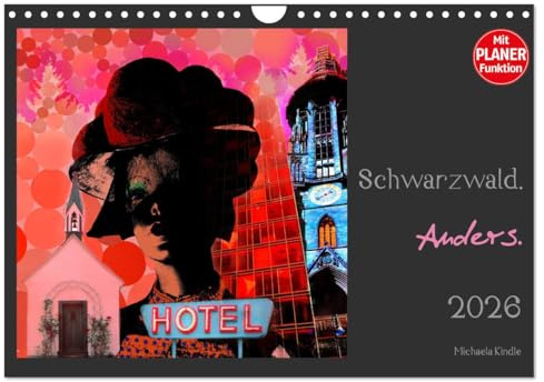 Schwarzwald. Anders. (Wandkalender 2026 DIN A4 quer), CALVENDO Monatskalender: Pop Art Photocollagen aus dem Schwarzwald (CALVENDO Kunst)