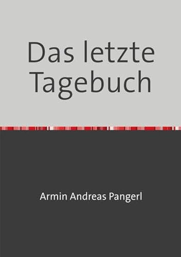 Das letzte Tagebuch: DE