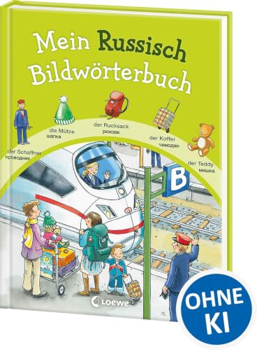 Mein Russisch Bildwörterbuch: Mit Alltagsszenen zu über 600 wichtigen Wörtern