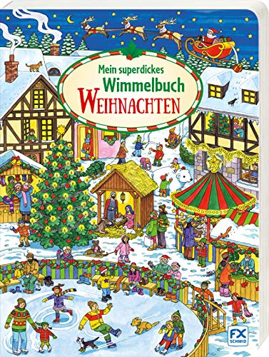 Mein superdickes Wimmelbuch: Weihnachten