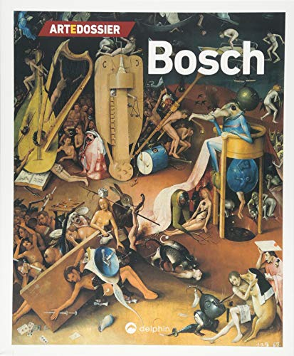 Art e Dossier Bosch: Künstler-Monographie