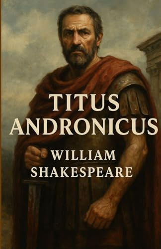 Titus Andronicus (Illustrated)