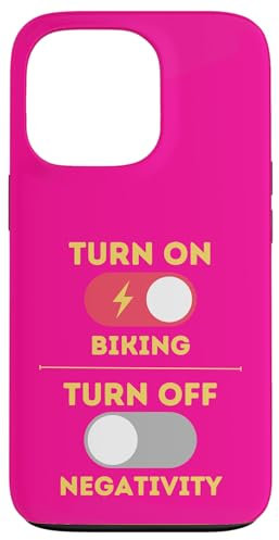 Biking-Design, schalten Sie das Radfahren ein und schalten Sie Negativität aus Hülle für iPhone 13 Pro