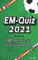 EM-Quiz EURO 2021: 150 Fragen rund um die EM und Nationalmannschaft (Fußballquiz, Band 5)