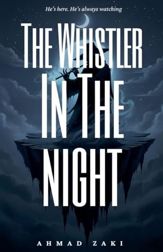 The Whistler In The Night