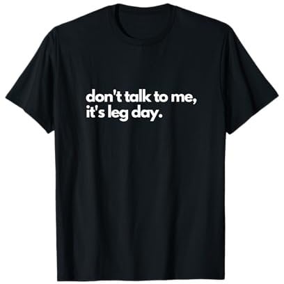 Leg Day Men's Gym Pump Cover Oversized Gym Workout T-Shirt