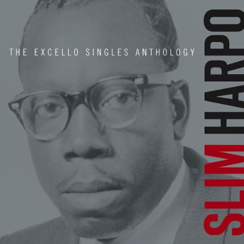 The Excello Singles Anthology