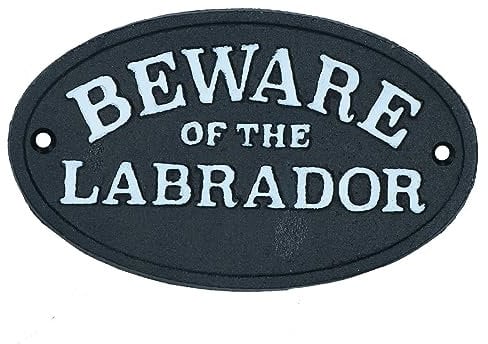 Schild aus Gusseisen, Aufschrift Beware the Labrador, Schwarz, für Tür, Wand, Haus, Tor