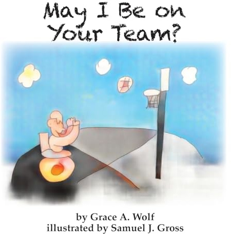 May I Be on Your Team