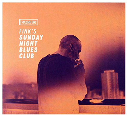 Fink: Fink's Sunday Night Blues Club vol. 1