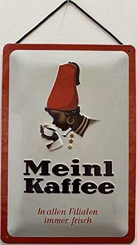 Blechschild mit Kordel 30 x 20 cm Meinl Kaffee - In Allen Filialen Immer frisch - Blechemma