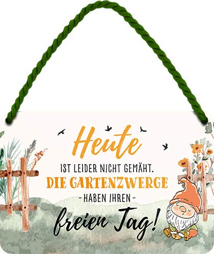 schilderkreis24 - Lustiger Spruch “Heute ist leider Nicht gemäht. Gartenzwerge” Deko Gartenschild Garten Witziges Geschenk Weihnachten 18x12 cm